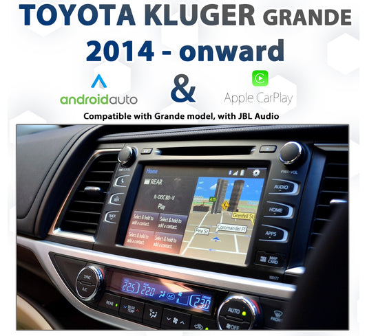 NAVIPLUS - Toyota Kluger Grande Factory Audio Integrated Apple CarPlay & Android Auto Integration pack