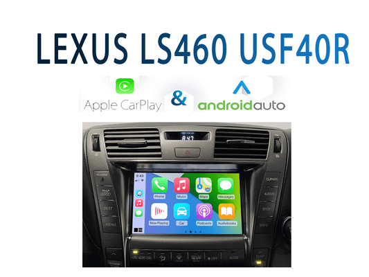 Naviplus - Lexus LS460 USF40R - Apple CarPlay & Android Auto Integration 2006 - 2011